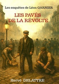 Les pavés de la révoltes