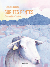 Sur tes pentes