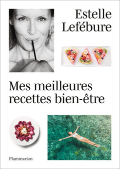 Mes meilleures recettes bien-être