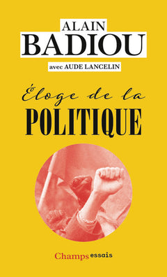 Éloge de la politique