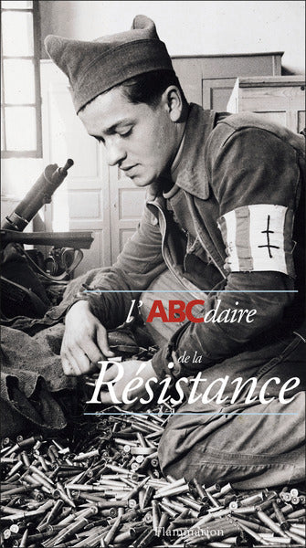 L'abcdaire de la Résistance