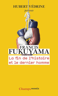 La fin de l'histoire et le dernier homme