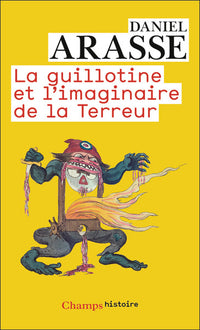 La guillotine et l'imaginaire de la Terreur
