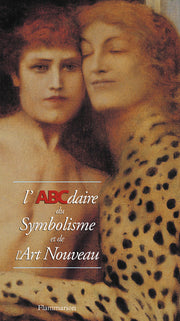 L'abcdAire du symbolisme et de l'art nouveau