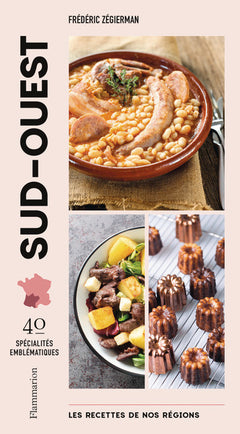 Les recettes de nos régions : Sud-Ouest