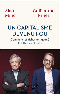 Un capitalisme devenu fou