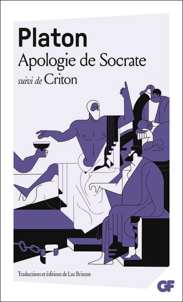 Apologie de Socrate, suivi de "Criton"