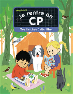 Je rentre en CP - Mes histoires à déchiffrer