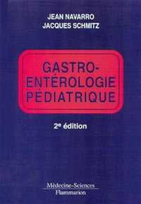 Gastro-entérologie pédiatrique