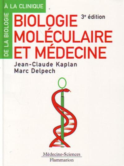 Biologie moléculaire et médecine