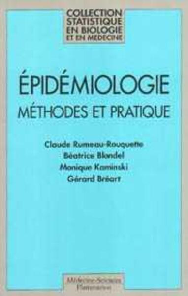 Épidémiologie: Méthodes et pratiques