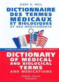 Dictionnaire des termes médicaux et biologiques et des médicaments