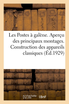 Les postes à galène