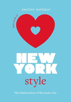 LITTLE BOOK OF NEW YORK STYLE