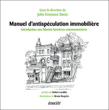Manuel d'antispeculation immobiliere