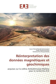 Réinterprétation des données magnétiques et géochimiques