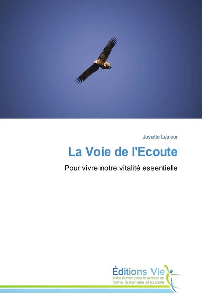 La voie de l'ecoute