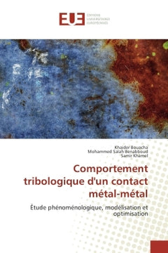 Comportement tribologique d'un contact metal-metal