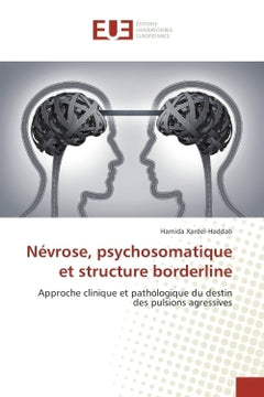 Nevrose, psychosomatique et structure borderline