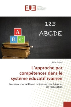 L'approche par compétences dans le système éducatif ivoirien