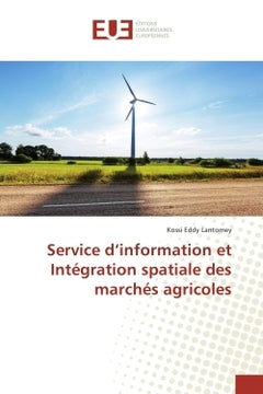Service d'information et intégration spatiale des marchés agricoles