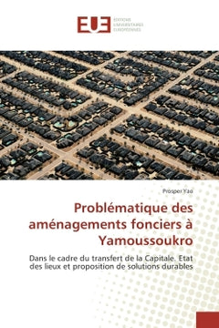 Problematique des amenagements fonciers A Yamoussoukro