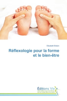 Réflexologie pour la forme et le bien-être