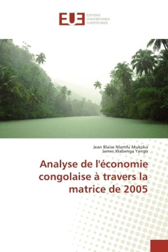 Analyse de l'economie congolaise a travers la matrice de 2005