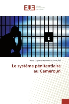 Le systeme penitentiaire au Cameroun