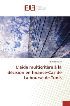 L'aide multicritere A la decision en finance-Cas de La bourse de Tunis