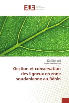 Gestion et conservation des ligneux en zone soudanienne au BENIN
