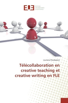 Telecollaboration en creative teaching et creative writing en FLe