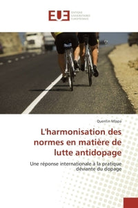 L'harmonisation des normes en matière de lutte antidopage