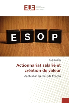 Actionnariat salarie et creation de valeur