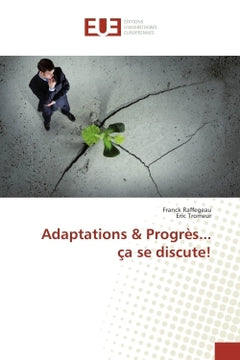 Adaptations & progrès... ça se discute!