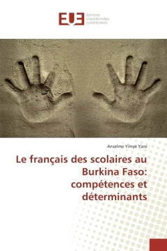 Le français des scolaires au Burkina Faso: competences et determinants