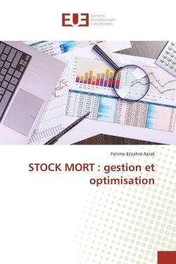 Stock mort : gestion et optimisation