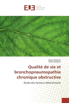 Qualite de vie et bronchopneumopathie chronique obstructive