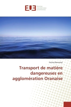Transport de matiere dangereuses en agglomeration Oranaise