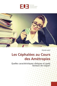 Les céphalées au cours des amétropies