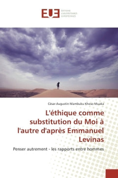 L'éthique comme substitution du moi à l'autre