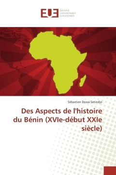Des aspects de l'histoire du Bénin