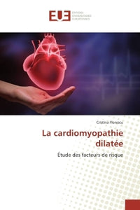 La cardiomyopathie dilatée