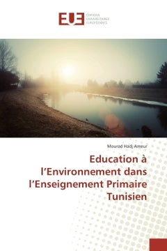 Education A l'environnement dans l'enseignement Primaire Tunisien