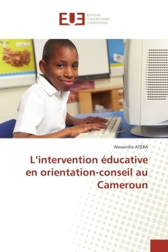 L'intervention éducative en orientation-conseil au Cameroun