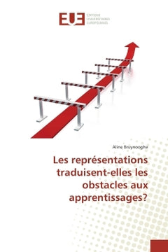 Les representations traduisent-elles les obstacles aux apprentissages?
