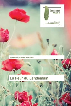 La peur du lendemain