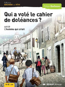 Qui a volé le cahier de doléances ? - Roman