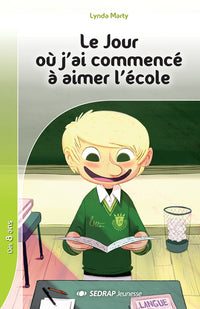 Jour où j'ai commencé à aimer l'école - Roman