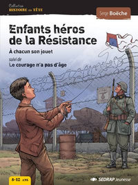 ENFANTS HEROS DE LA RESISTANCE - ROMAN